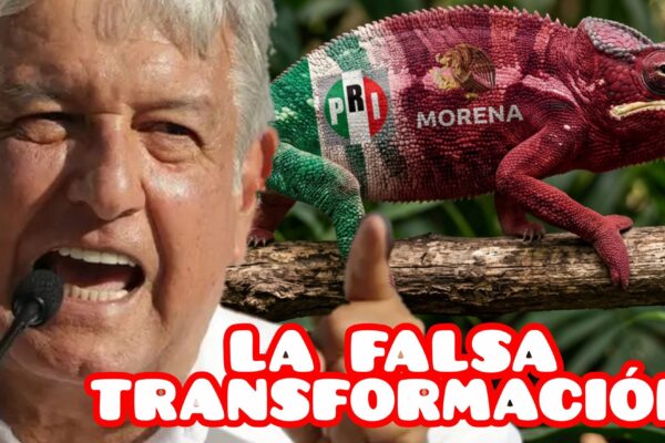 MÉXICO: Morena, El camaleón del viejo PRI